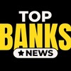 Logo of telegram channel topbanksnews — Top Banks News