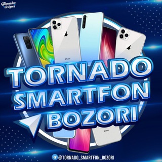 Telegram kanalining logotibi tornado_smartfon_bozori — Tornado Smartfon bozori | rasmiy✔️