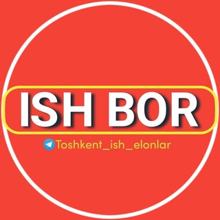 Logo saluran telegram toshkent_ish_bor_elonlari — Toshkent ish bor elonlari