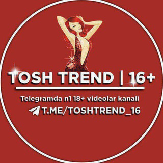 Логотип телеграм -каналу toshtrend_tungikapalaklar_sexx — TOSHTREND | 16 