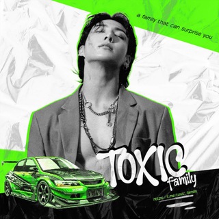 Логотип телеграм канала @toxic_familly — ᴛᴏxɪᴄ ғᴀᴍɪʟʏ.