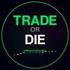 Логотип телеграм канала @tradeordieofficial — Trade or Die