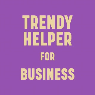 Логотип телеграм канала @trendyhelperb2b — TRENDY HELPER for BUSINESS