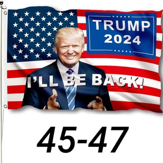 Logo of telegram channel trump45_47 — I'll be back (Trump)