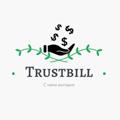 Логотип телеграм канала @trustbillfinancial — Trustbill