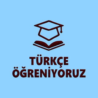 Telegram channel 🇹🇷Türkçe öğreniyoruz | Evde kal! 🇹🇷 logo