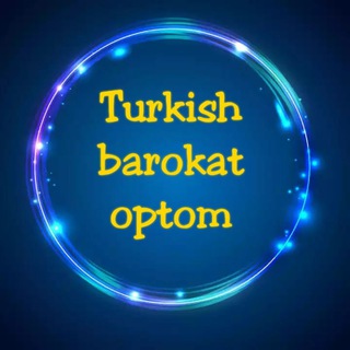 Telegram kanalining logotibi turkish_barokat_seriya — Туркиш барокат_оптом