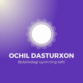 Telegram kanalining logotibi tushlikvaqti — Ochil Dasturxon