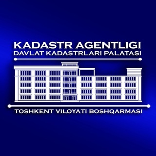 Telegram kanalining logotibi tvkad — TOSHKENT VILOYATI KADASTRI