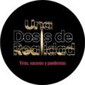 Logotipo del canal de telegramas unadosisderealidad - UNA DOSIS DE REALIDAD. Documental.