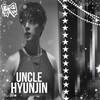 Logo of telegram channel uncle_hyunjin14 — 𝗨𝗻𝗰𝗹𝗲 𝗛𝘆𝘂𝗻𝗷𝗶𝗻