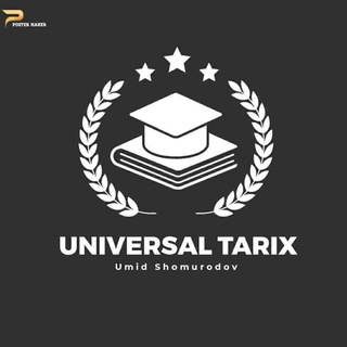 Telegram kanalining logotibi universal_tarix — 👨🏻‍🎓Universal Tarix /Umid Shomurodov