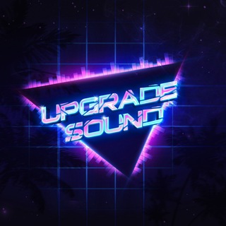 Telegram channel UPGRADE SOUND / ДРАМКИТ, ПЛАГИНЫ, СВЕДЕНИЕ, VST / logo