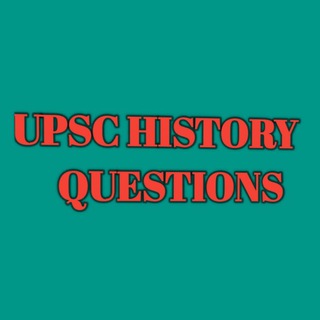 Logo saluran telegram upsc_history_question — UPSC HISTORY QUESTION