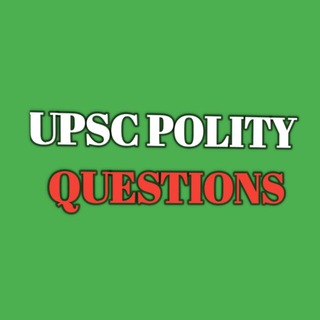 टेलीग्राम चैनल का लोगो upsc_polity_question — UPSC POLITY QUESTION