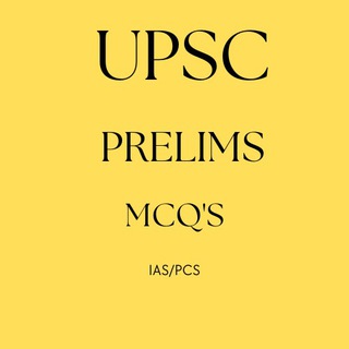 Telegram kanalining logotibi upsc_prelims_mcq23 — UPSC PRELIMS MCQs