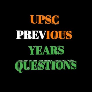 Logo saluran telegram upsc_previous_years_question — UPSC PREVIOUS YEARS PRELIUMS