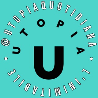Logo del canale telegramma utopiaquotidiana - 🅄🅃🄾🄿🄸🄰♾🇮🇹™️🔅