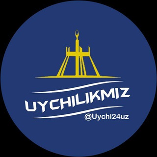 Telegram kanalining logotibi uychi24uz — UYCHILIKMIZ | Уйчиликмиз