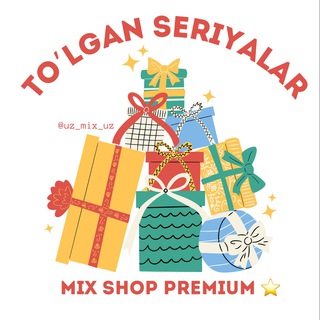 Telegram kanalining logotibi uz_mix_shop — Mix Shop to'lgan seriyalar💸