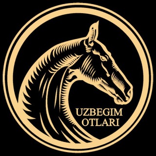 Логотип телеграм канала @uzbegimotlari — "Uzbegim Otlari"