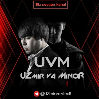 Telegram kanalining logotibi uzmir_va_minor_officiai — UZmir va MinoR |Channel✔