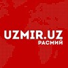 Telegram kanalining logotibi uzmiruzrasmiy — Uzmir.uz | Расмий канал