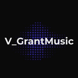 Логотип телеграм -каналу v_grant_music — V_Grant_Music🇺🇦