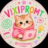 Логотип телеграм канала @vixipromttbot — VIXIPROMT | ИИ с Тик Тока