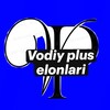 Telegram kanalining logotibi vodiy_plus1 — Vodiy plus elonlari