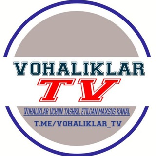 Telegram channel VOHALIKLAR TV | XABARLAR logo