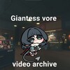 Логотип телеграм канала @vore112 — Vore gigantess video archive