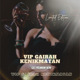 Logo saluran telegram vvip_gairahkenikmatan — GAIRAH KENIKMATAN 🇮🇩