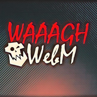 Логотип телеграм канала @waaghwebm — WaaaghWebM