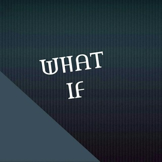 የቴሌግራም ቻናል አርማ whatif3106 — What if