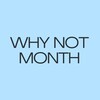 Логотип телеграм канала @whynotmonthcommunity — Why Not Month Community