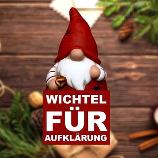 Telegram kanalining logotibi wichtel_fuer_aufklaerung — Wichtel für Aufklärung