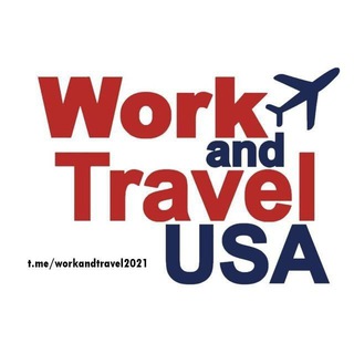 Логотип телеграм канала @workandtravel2021 — Work and Travel 2022 🇺🇸🇺🇿