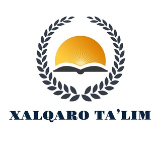 Telegram kanalining logotibi xalqarotalimmarkazi — 🇺🇿 "XALQARO TA‘LIM" Xizmatlari Markazi 🇺🇿