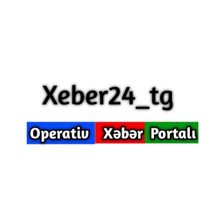 Logo of telegram channel xeber24_tg — Xeber24_tg