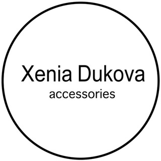 Логотип телеграм канала @xeniadukova — Xenia Dukova | Аксессуары