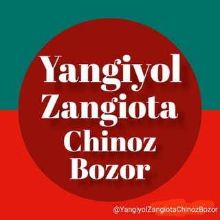 Telegram kanalining logotibi yangiyolzangiotachinozbozor — Yangiyo'l Zangiota Chinoz Bozor ️️