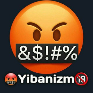 Telegram kanalining logotibi yibanizm_18 — 🤬 𝚈𝚒𝚋𝚊𝚗𝚒𝚣𝚖 18 🔞