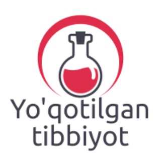 Telegram kanalining logotibi yoqotilgan_tibbiyot — Yo'qotilgan Tibbiyot | 2020 | may