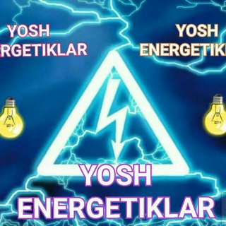 Telegram kanalining logotibi yosh_energetiklar — 💡 YOSH ENERGETIKLAR 💡