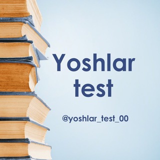 Telegram kanalining logotibi yoshlar_test_00 — Yoshlar Test
