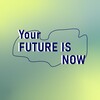 Logo of telegram channel yourfutureisno — Your future is now✨