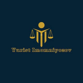 Telegram kanalining logotibi yurist_imomniyozov — Yurist Imomniyozov