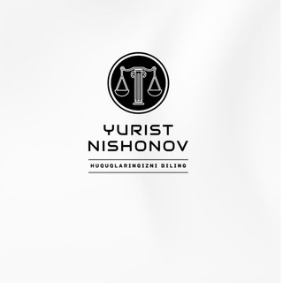 Telegram channel 🇺🇿 Yurist Nishonov 🇺🇿 logo