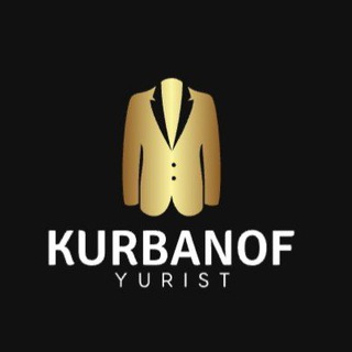 Telegram kanalining logotibi yuristkurbanof — Yurist Kurbanof